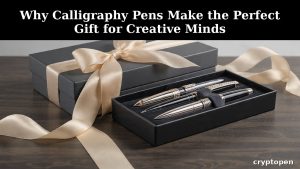 calligraphy pen gift