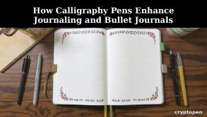 journaling calligraphy pens